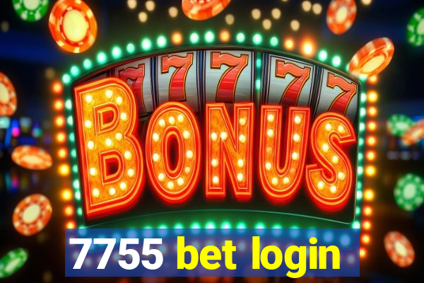 7755 bet login